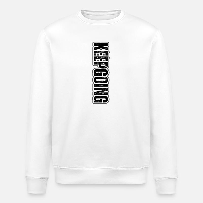 KEEP GOING – Motivational Vertical Pattern - Stanley/Stella ROLLER Unisex Organic Sweatshirt - white