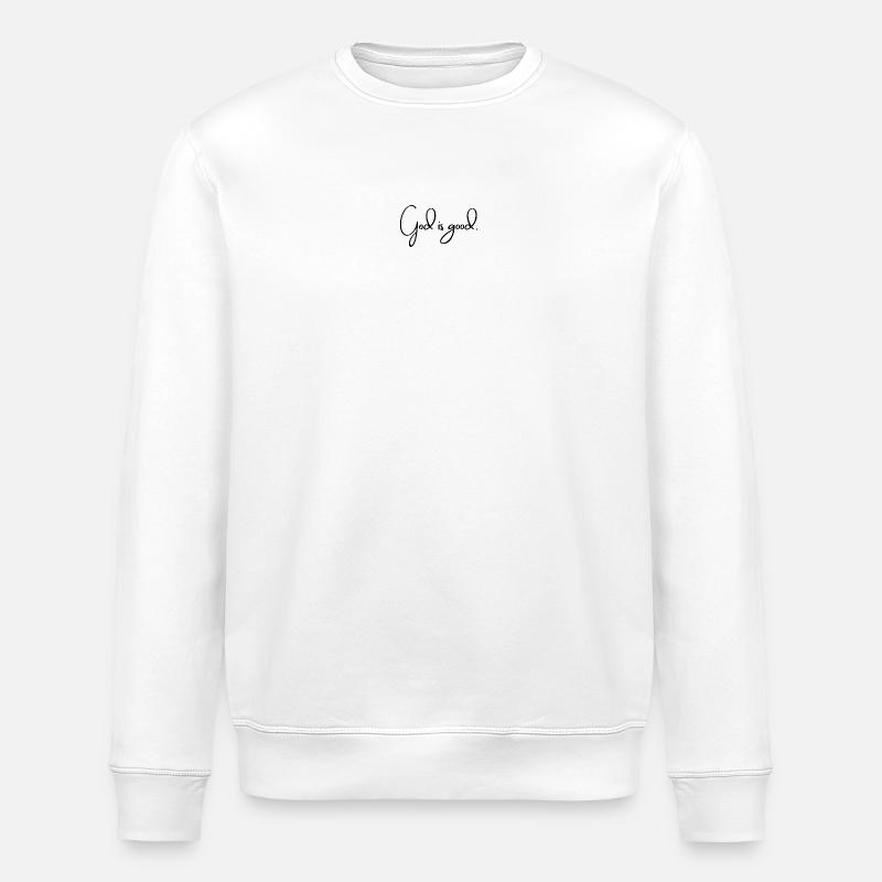 Dieu est bon (sombre) - Sweat bio ROLLER Stanley/Stella Unisexe - blanc