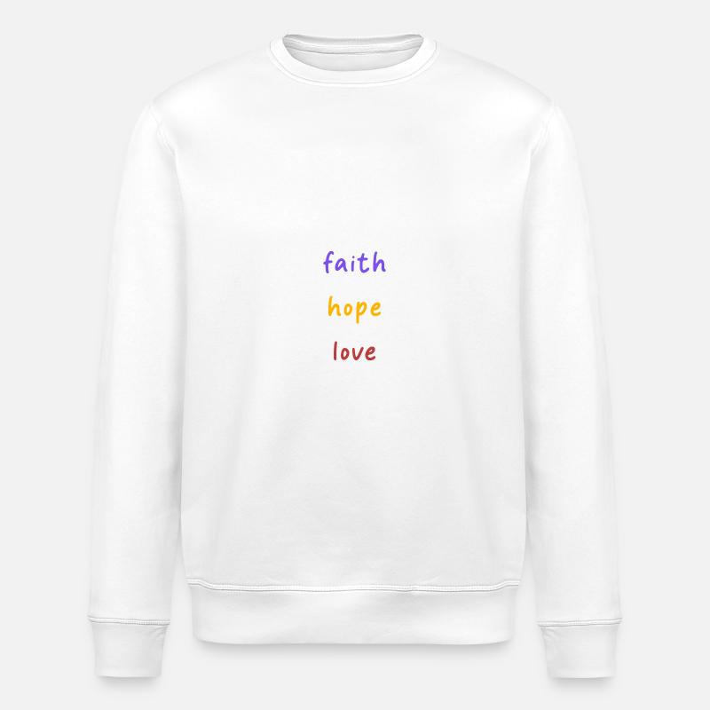 Foi Espoir Amour - Espoir - Sweat bio ROLLER Stanley/Stella Unisexe - blanc