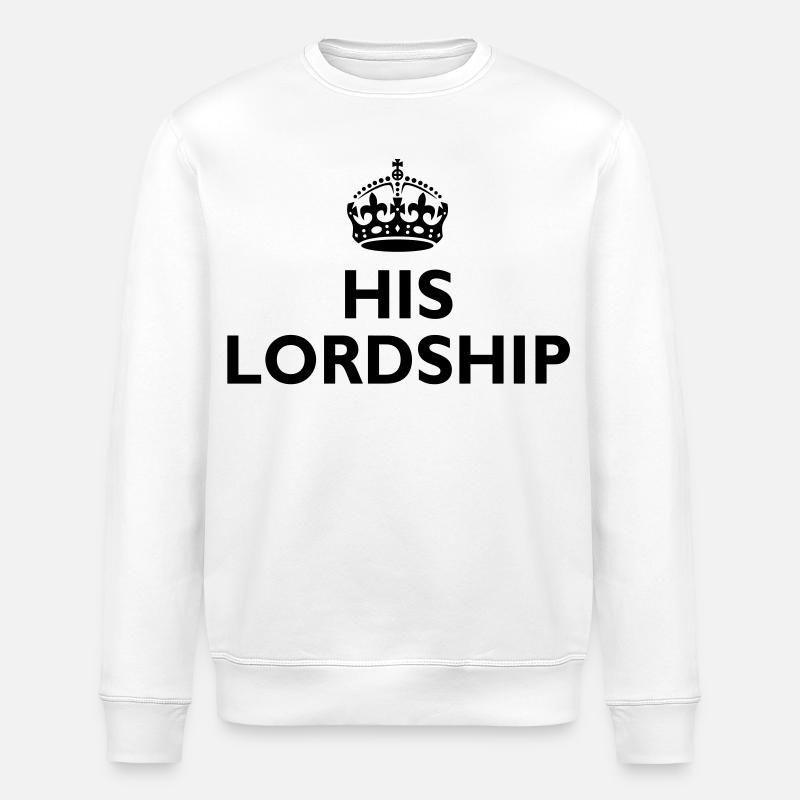 His lordship - Stanley/Stella ROLLER Unisex Organic Sweatshirt - white