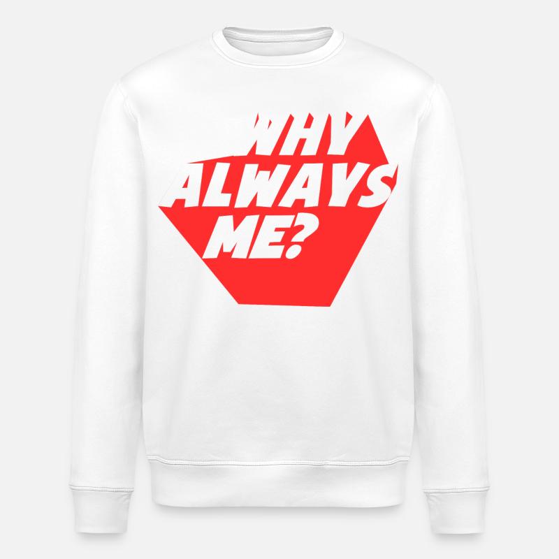 Warum Always Me Geometrisches Design? - Stanley/Stella Unisex Bio-Sweatshirt ROLLER - Weiß