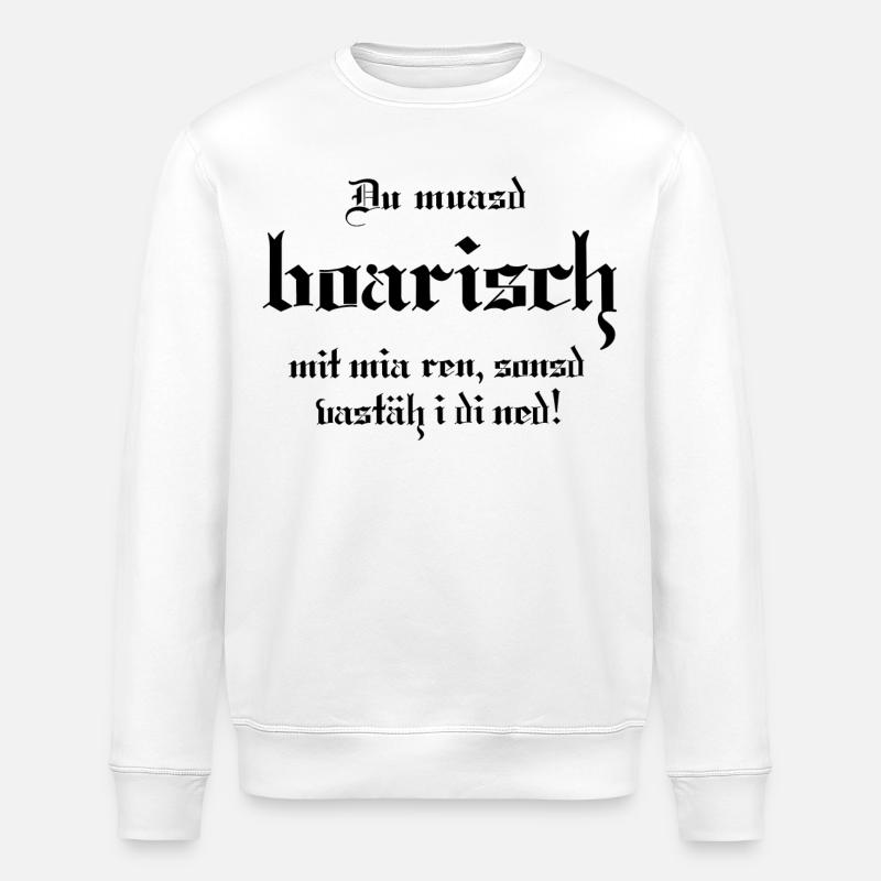 Boarisch - Stanley/Stella Unisex Bio-Sweatshirt ROLLER - Weiß