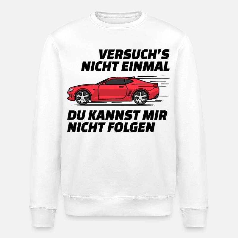 Autofahren Autofahrer Rennauto Auto Statement - Stanley/Stella Unisex Bio-Sweatshirt ROLLER - Weiß