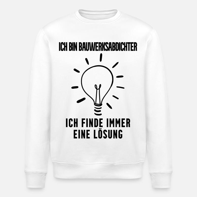 Bauwerksabdichter Beruf Ausbildung - Stanley/Stella Unisex Bio-Sweatshirt ROLLER - Weiß