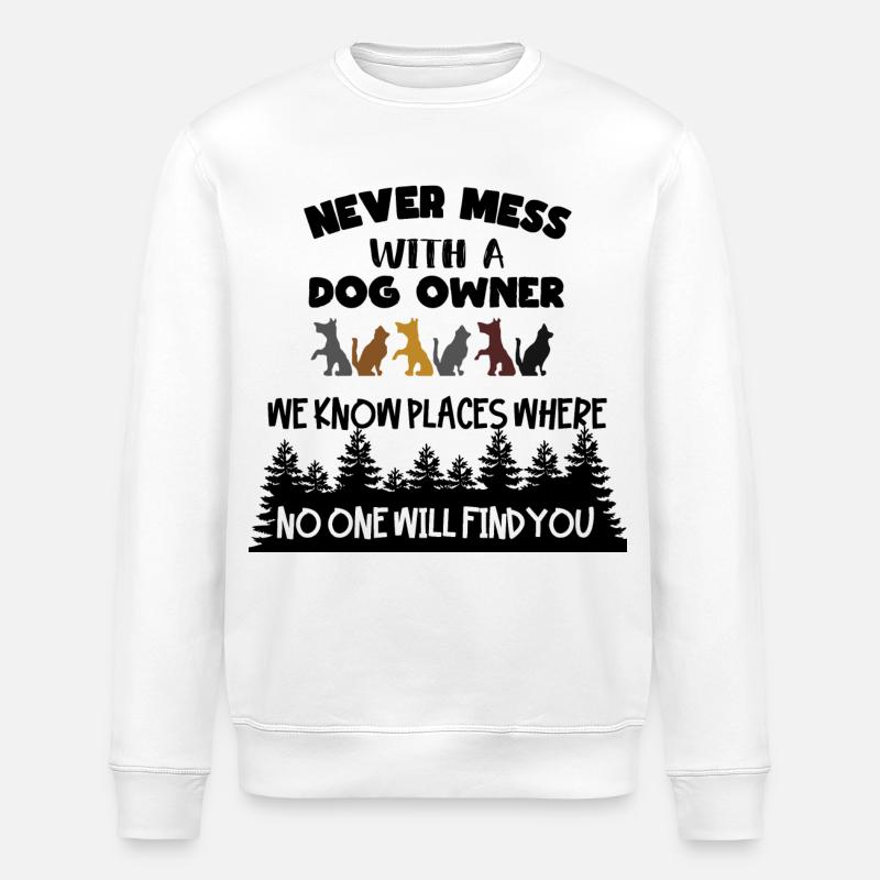 Ein Hundebesitzer kennt gute Verstecke * - Stanley/Stella Unisex Bio-Sweatshirt ROLLER - Weiß