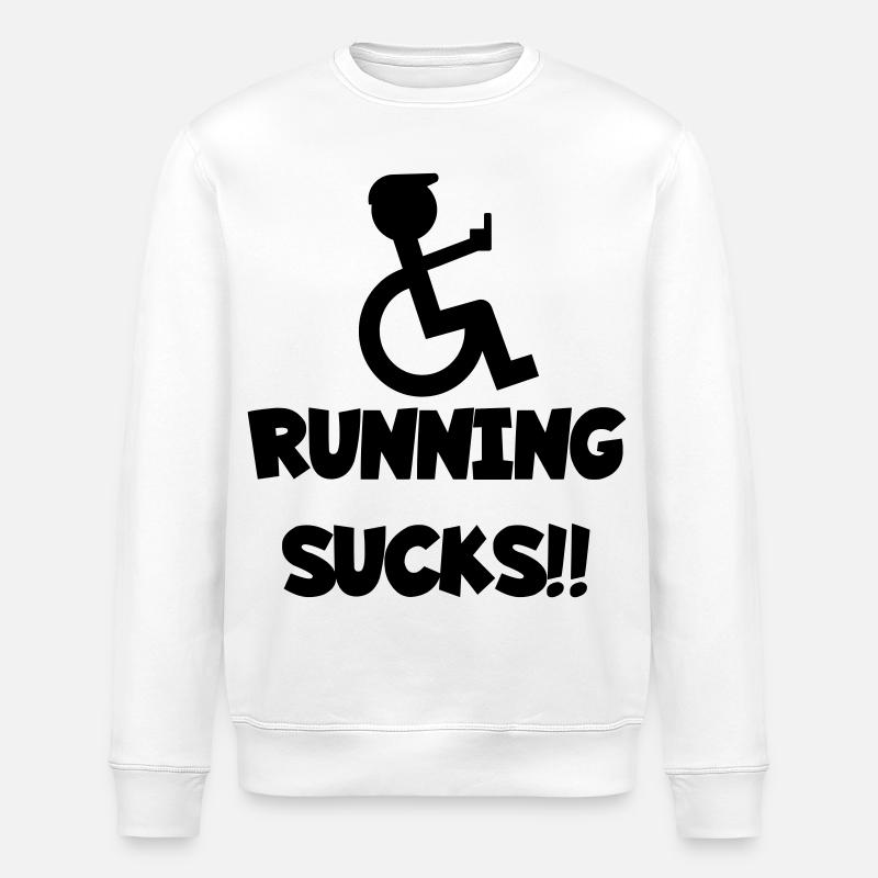 Rollstuhlfahrer laufen nicht gerne # - Stanley/Stella Unisex Bio-Sweatshirt ROLLER - Weiß