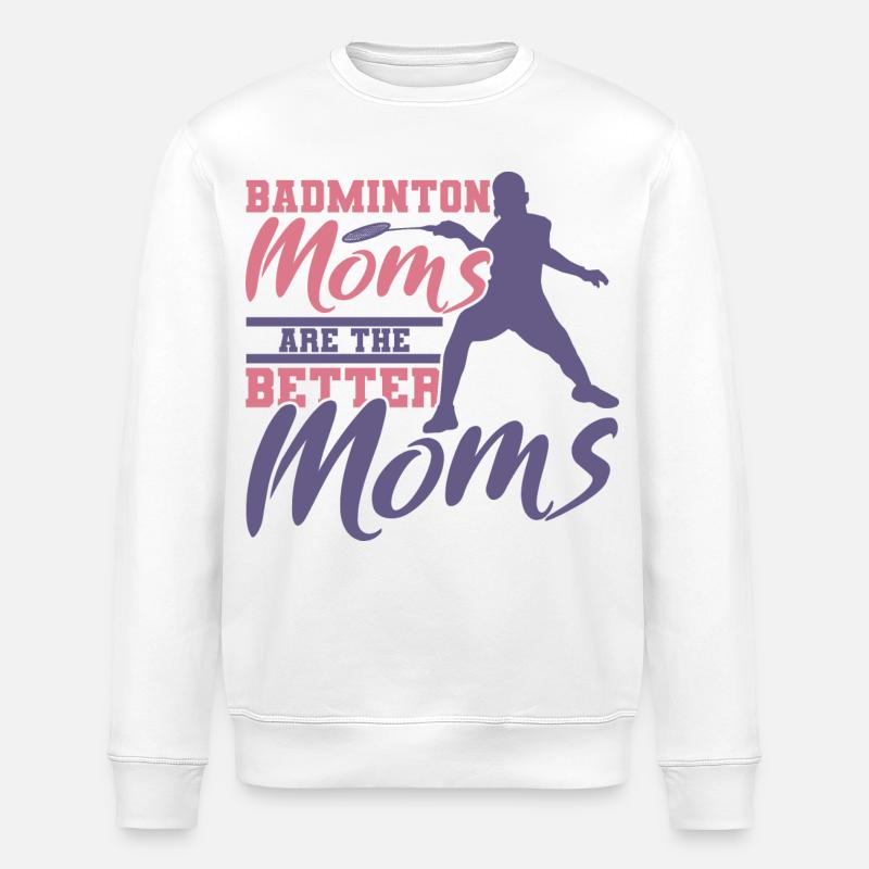 Lustige Badminton Mutter - Stanley/Stella Unisex Bio-Sweatshirt ROLLER - Weiß