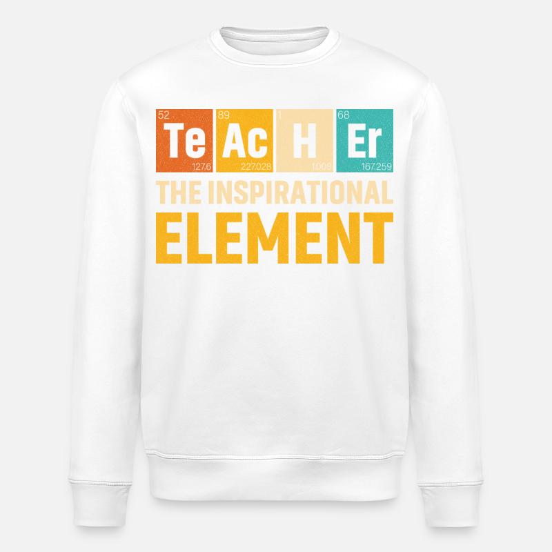 Enseignant L’élément d’inspiration Enseignant - Sweat bio ROLLER Stanley/Stella Unisexe - blanc
