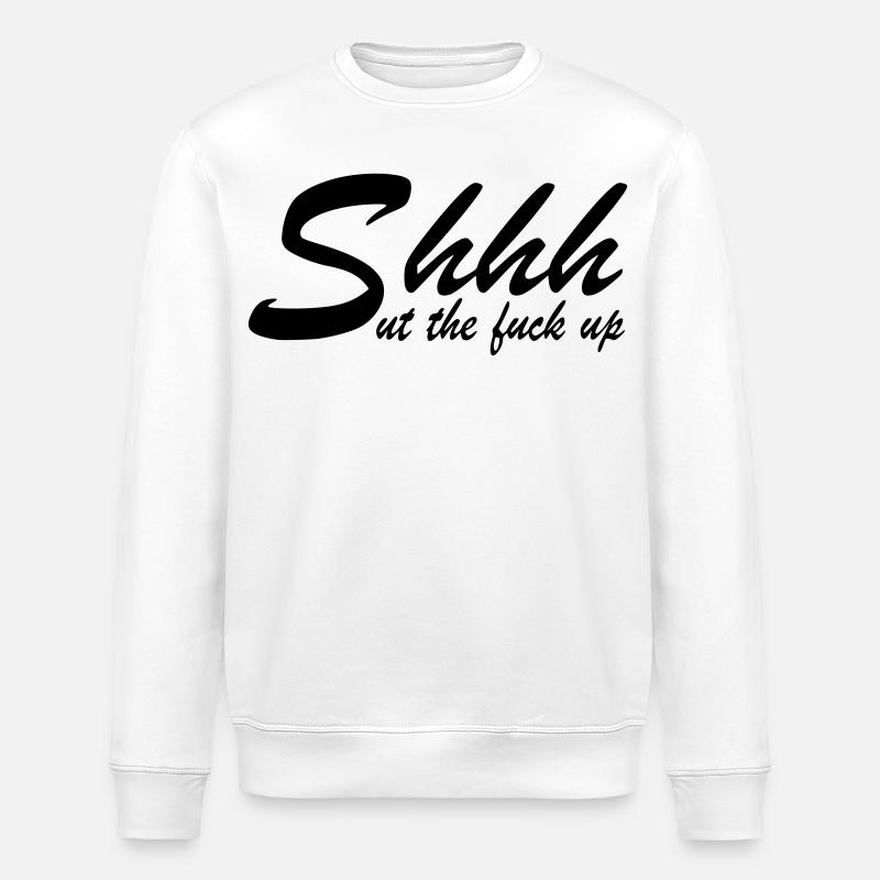 Halt den Mund! - Stanley/Stella Unisex Bio-Sweatshirt ROLLER - Weiß