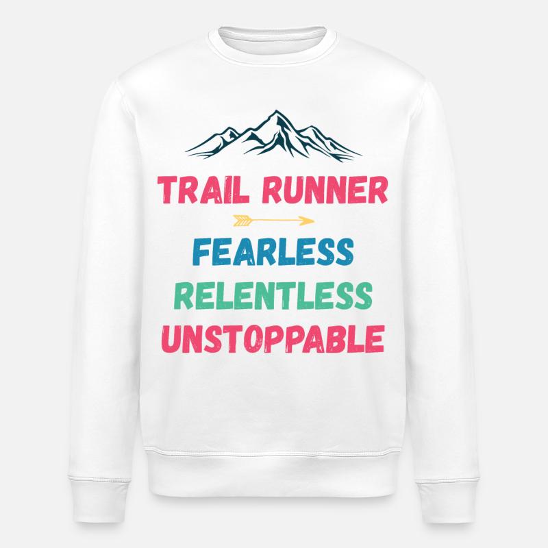 Trail Runner - Intrépide. Implacable. Imparable. - Sweat bio ROLLER Stanley/Stella Unisexe - blanc