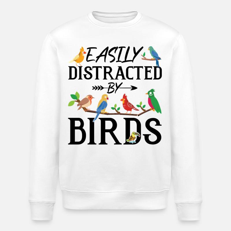 Facilement distrait par les oiseaux - Sweat bio ROLLER Stanley/Stella Unisexe - blanc