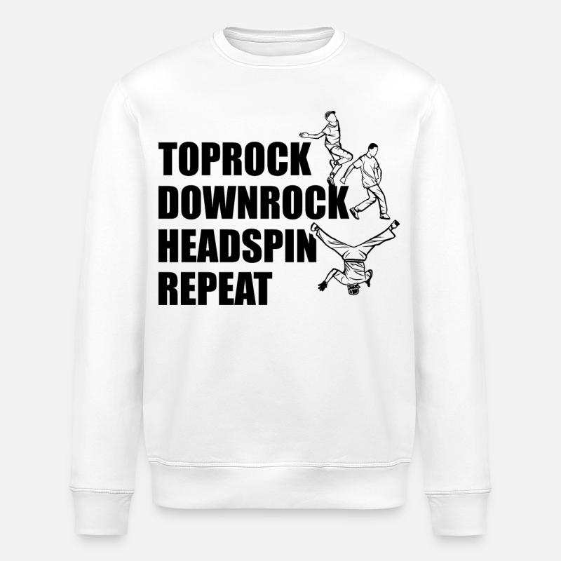 Toprock Downrock Headspin Repeat - Stanley/Stella ROLLER Unisex Organic Sweatshirt - white