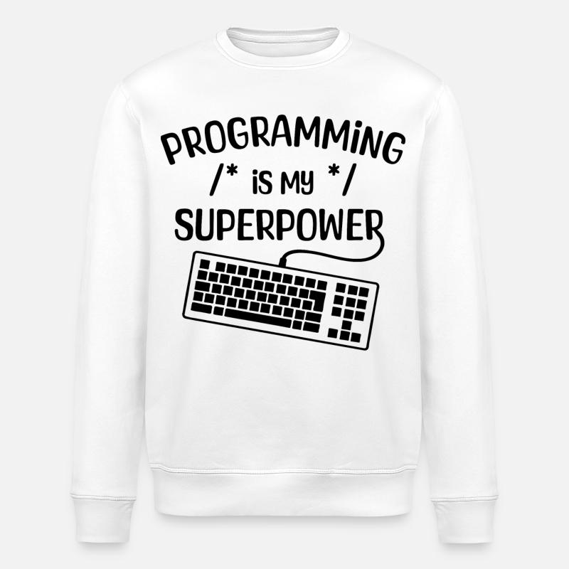 Computer Freak Statement Developer Programmer - Stanley/Stella ROLLER Unisex Organic Sweatshirt - white