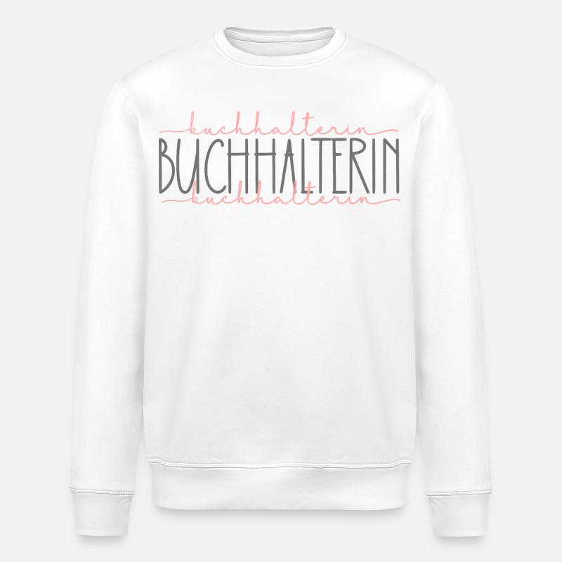 Buchhalterin Geschenk Buchhaltung Beruf - Stanley/Stella Unisex Bio-Sweatshirt ROLLER - Weiß