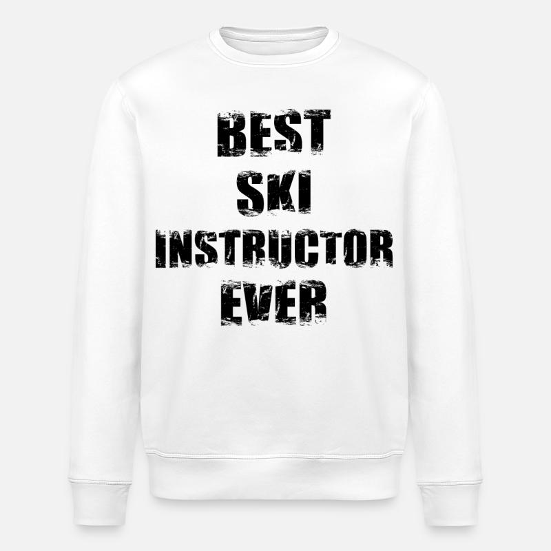 Best ski instructor ever - Stanley/Stella ROLLER Unisex Organic Sweatshirt - white