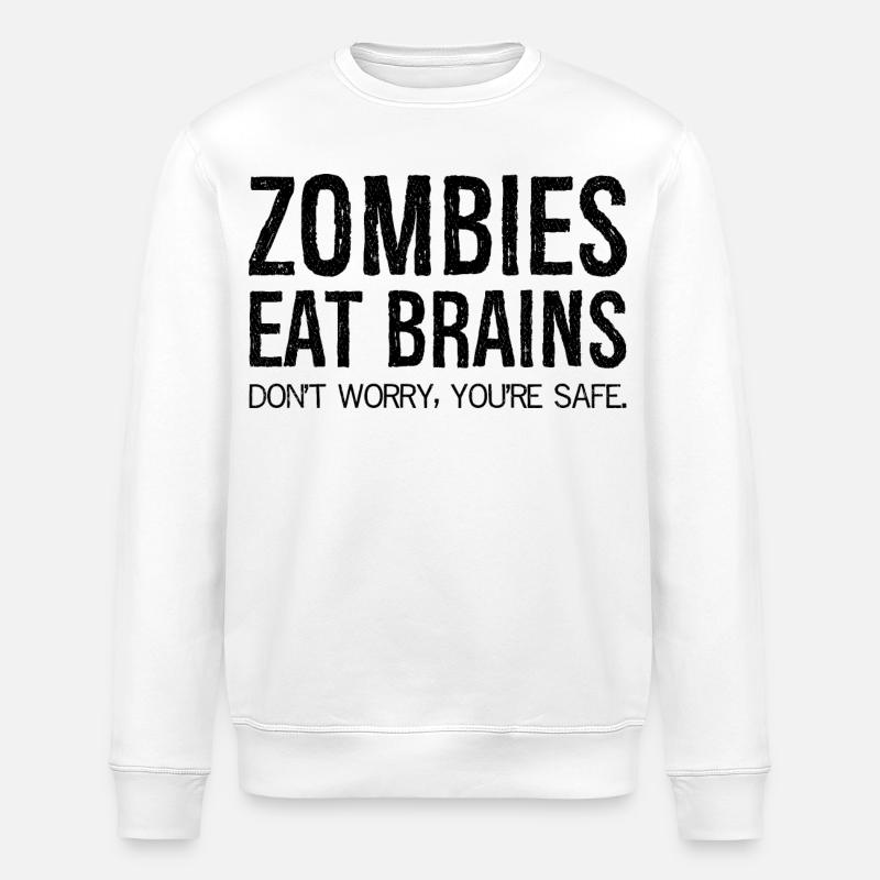 zombies eat brains - Stanley/Stella Unisex Bio-Sweatshirt ROLLER - Weiß