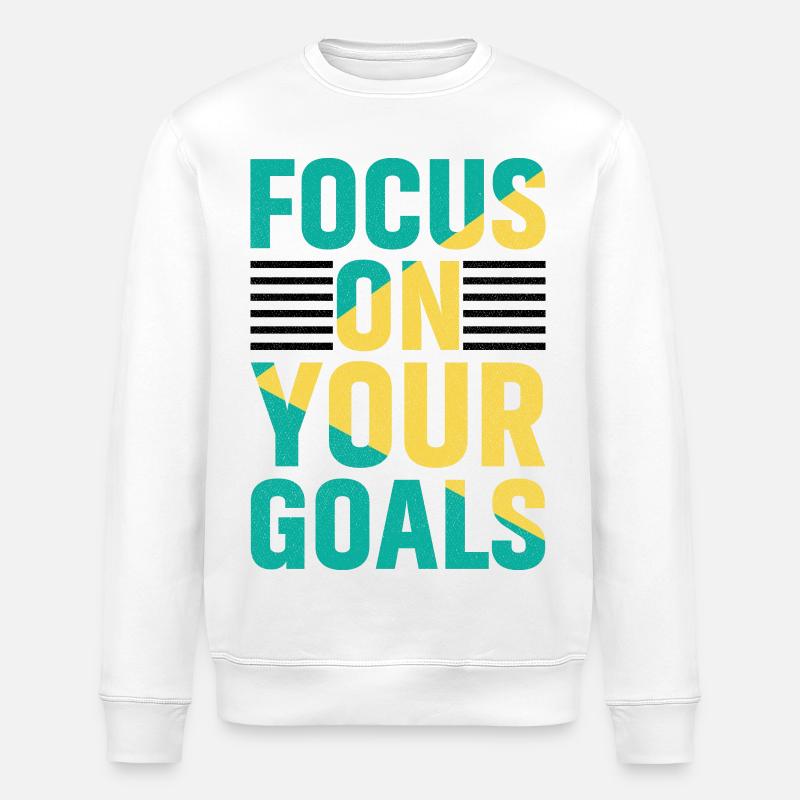 concentrez-vous sur votre chemise d'objectifs - Sweat bio ROLLER Stanley/Stella Unisexe - blanc