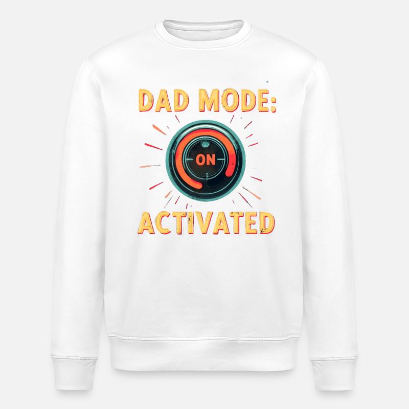 Dad Mode: Activated - Stanley/Stella ROLLER Unisex Organic Sweatshirt - white