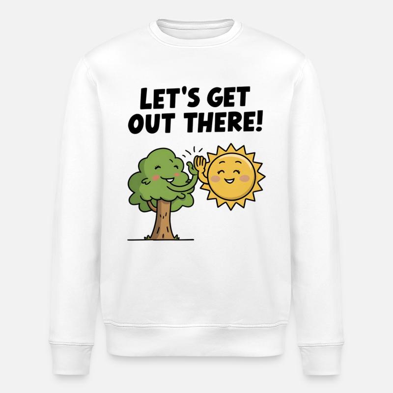 Let’s Get Out There - Stanley/Stella Unisex Bio-Sweatshirt ROLLER - Weiß