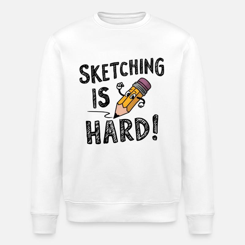 Sketching is hard - Stanley/Stella Unisex Bio-Sweatshirt ROLLER - Weiß
