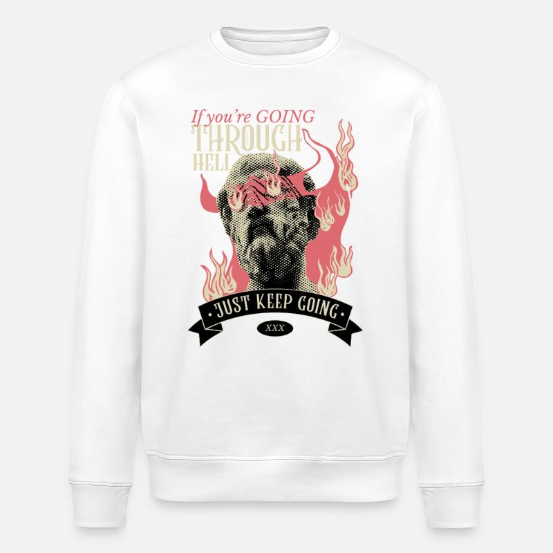 Si vous traversez l’enfer, continuez - Sweat bio ROLLER Stanley/Stella Unisexe - blanc