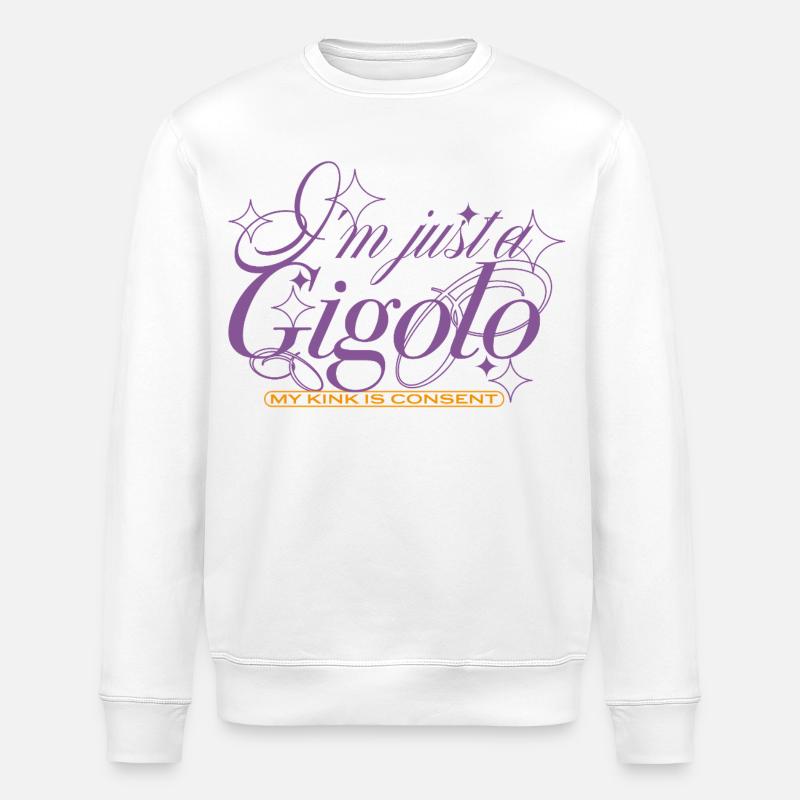Just a Gigolo – With Consent - Stanley/Stella Unisex Bio-Sweatshirt ROLLER - Weiß