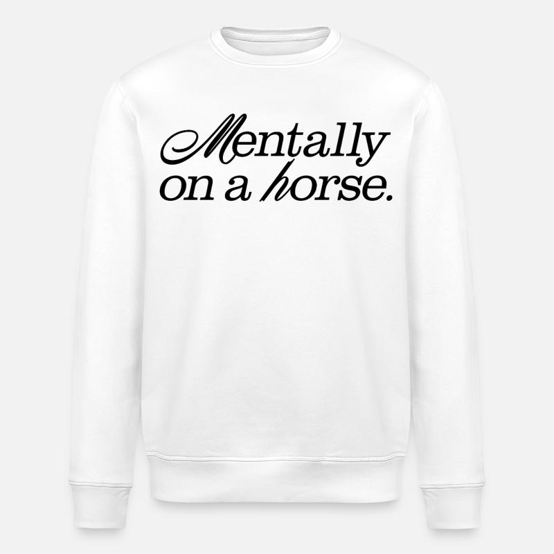 Mentalement sur un cheval - Sweat bio ROLLER Stanley/Stella Unisexe - blanc