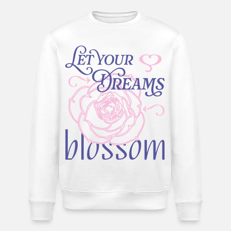 Blossom Your Dreams - Stanley/Stella Unisex Bio-Sweatshirt ROLLER - Weiß