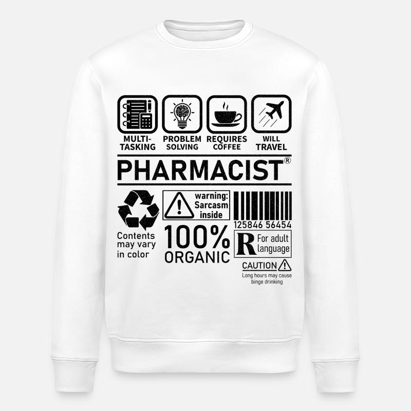 Pharmacist multi tasking problem solving - Stanley/Stella ROLLER Unisex Organic Sweatshirt - white