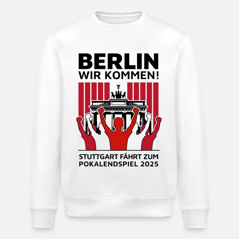 Stuttgart Berlin Finale – Berlin wir kommen! - Stanley/Stella Unisex Bio-Sweatshirt ROLLER - Weiß
