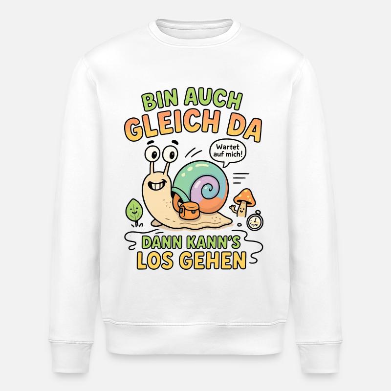 bin da kann losgehen schnecke - Stanley/Stella Unisex Bio-Sweatshirt ROLLER - Weiß