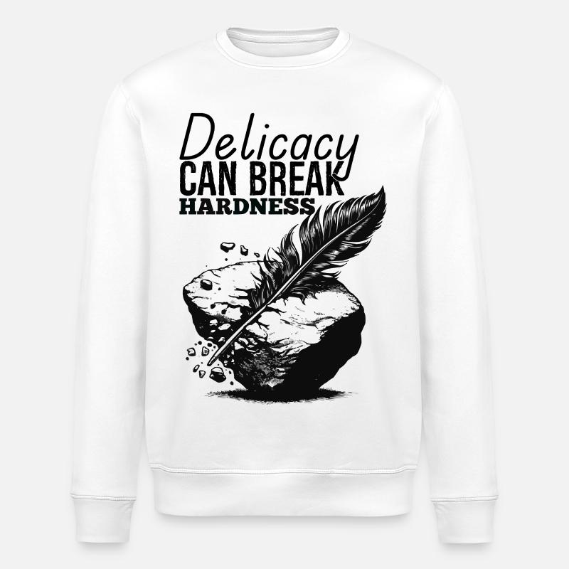 La délicatesse peut briser la dureté - Sweat bio ROLLER Stanley/Stella Unisexe - blanc