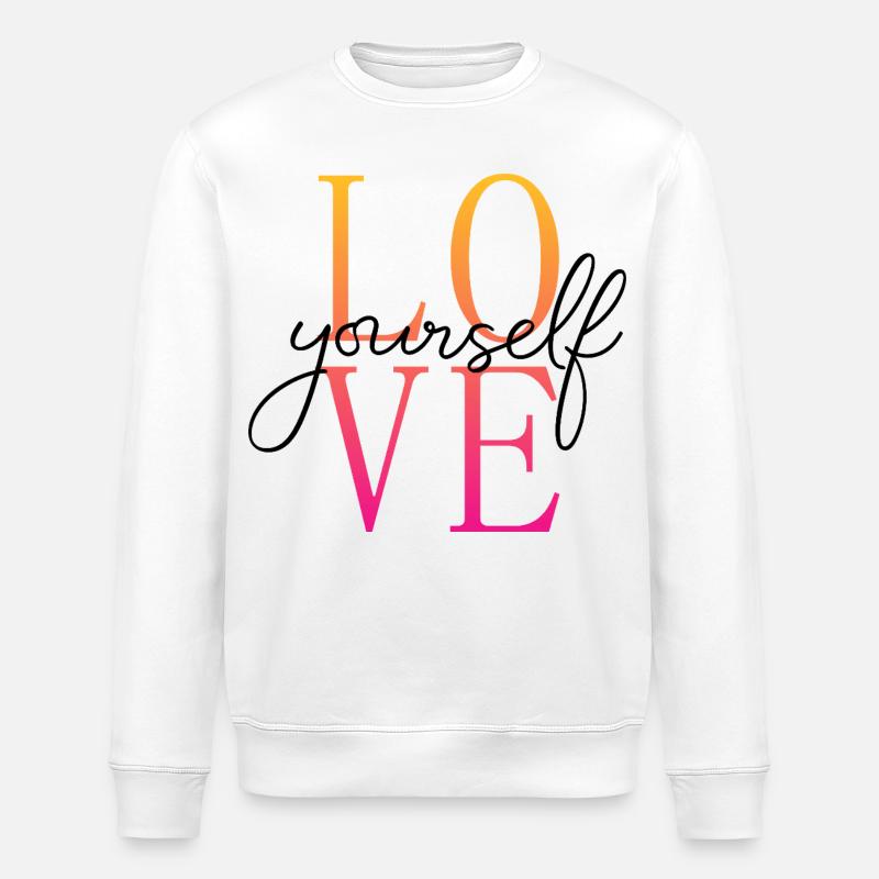 Aimez-vous / Selbstliebe / Liebe dich selbst - Sweat bio ROLLER Stanley/Stella Unisexe - blanc
