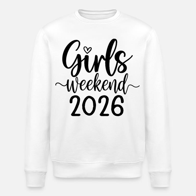 Lettrage du week-end des filles 2026 - Sweat bio ROLLER Stanley/Stella Unisexe - blanc