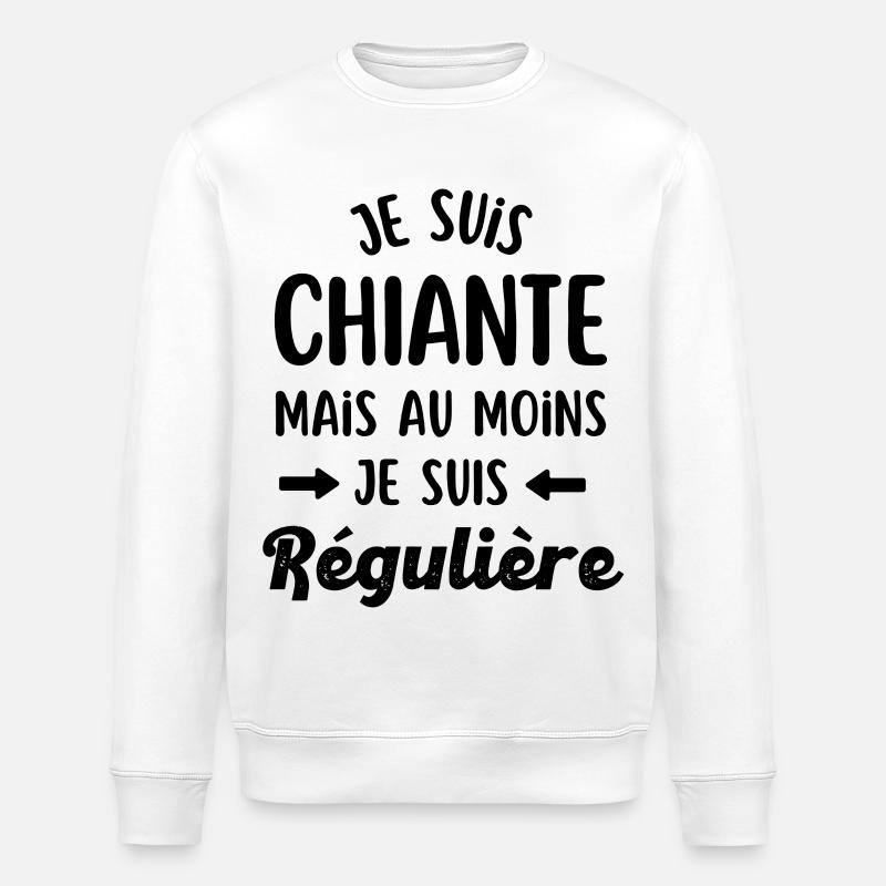 Ich bin nervig und regelmäßig - Stanley/Stella Unisex Bio-Sweatshirt ROLLER - Weiß