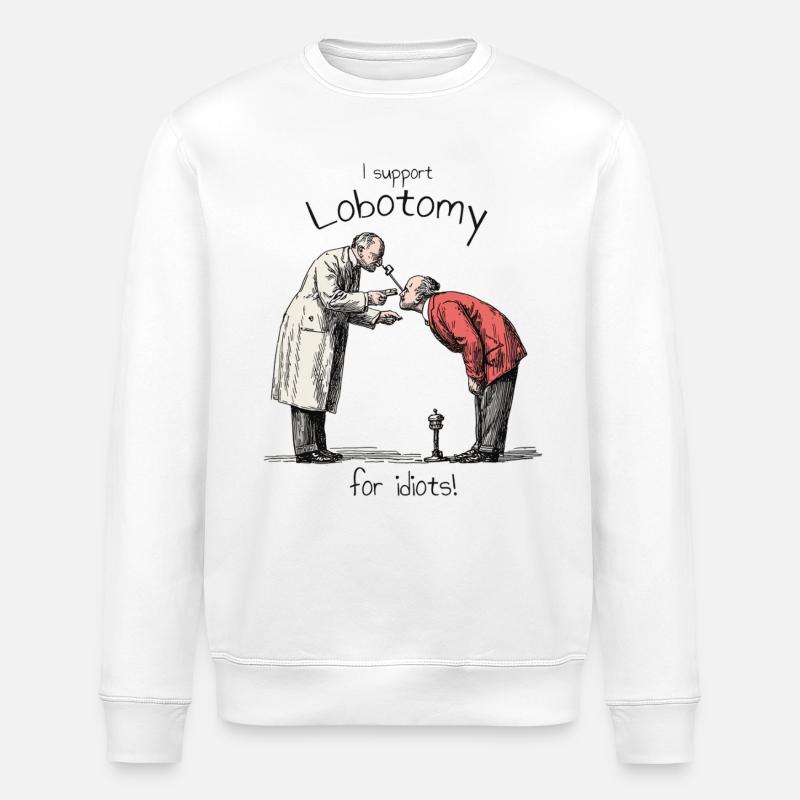 I support Lobotomy - Stanley/Stella Unisex Bio-Sweatshirt ROLLER - Weiß