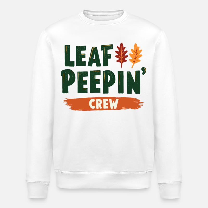 Leaf Peeping Crew Spruch Zitat - Stanley/Stella Unisex Bio-Sweatshirt ROLLER - Weiß