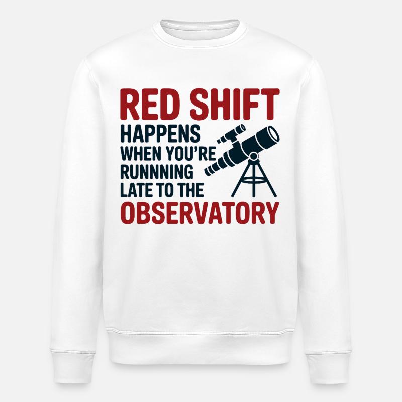 Red Shift Observatory Running Late  - Stanley/Stella ROLLER Unisex Organic Sweatshirt - white