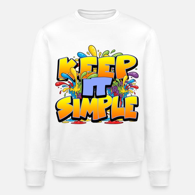Bunter Slogan Keep it Simple - Stanley/Stella Unisex Bio-Sweatshirt ROLLER - Weiß