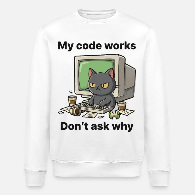Mein Code funktioniert Frag nicht warum - Stanley/Stella Unisex Bio-Sweatshirt ROLLER - Weiß