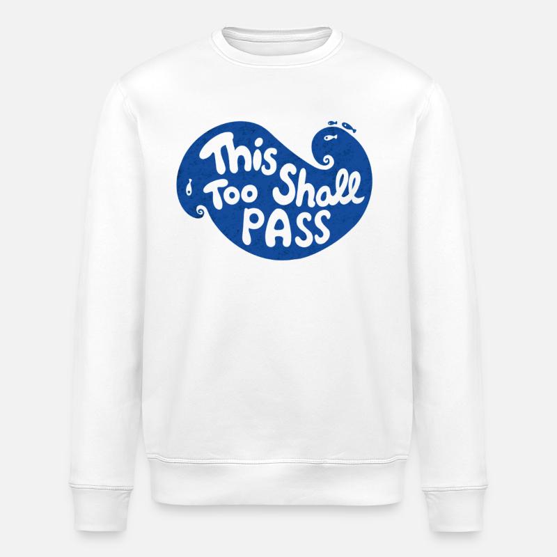 Cela aussi passera Wave - Sweat bio ROLLER Stanley/Stella Unisexe - blanc