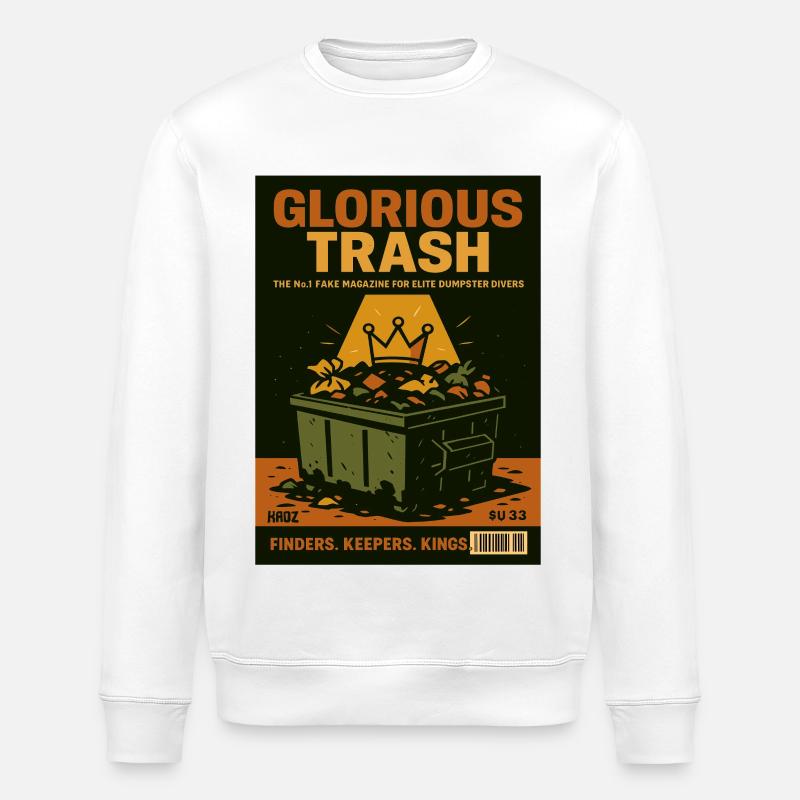 Glorious Garbage Container Magazine - Stanley/Stella ROLLER Unisex Organic Sweatshirt - white