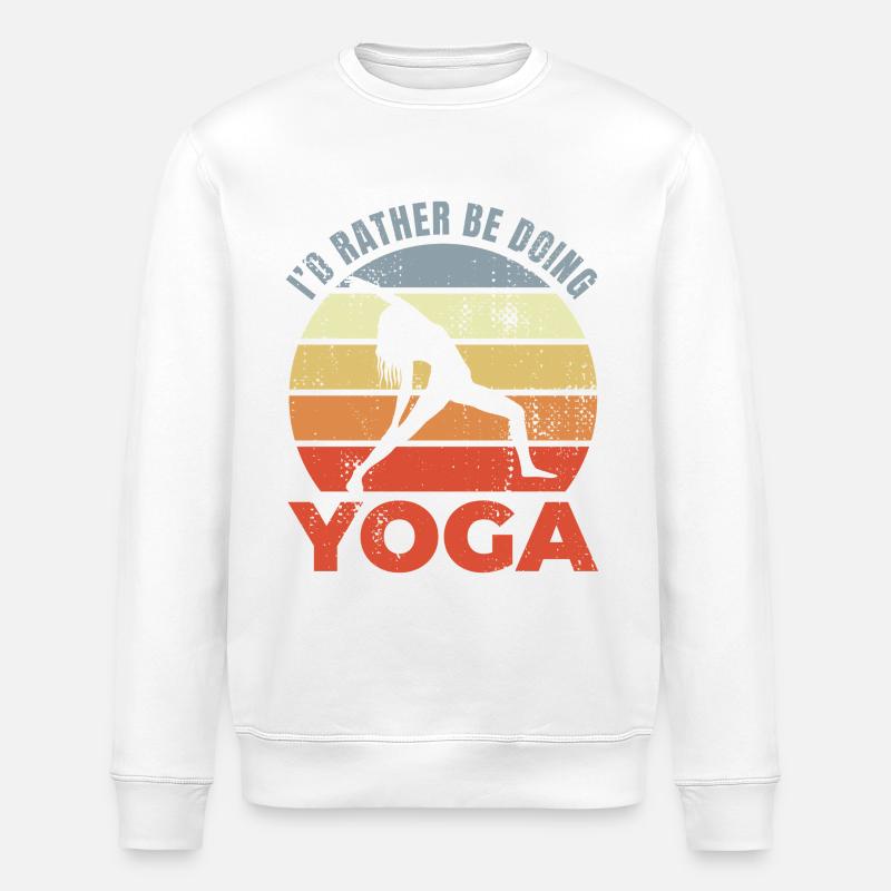 I'd Rather Be Doing Yoga - Stanley/Stella Unisex Bio-Sweatshirt ROLLER - Weiß