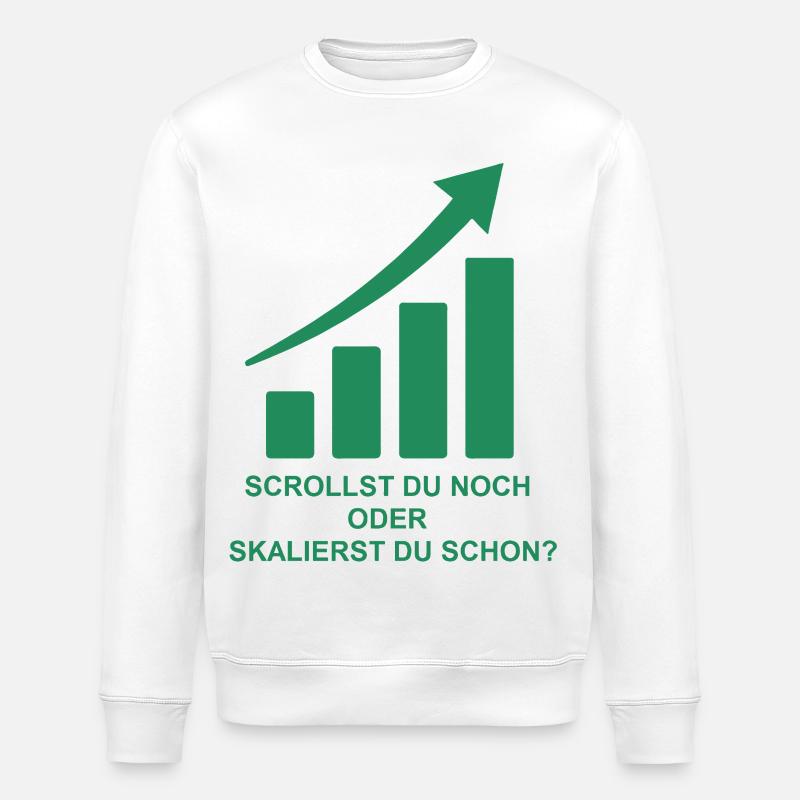 Onlinebusiness Motivation - Stanley/Stella Unisex Bio-Sweatshirt ROLLER - Weiß