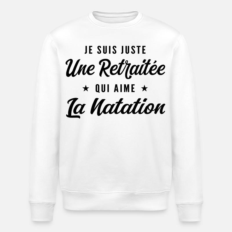 Retraitée Nageuse Humour Cadeau Retraite - Sweat bio ROLLER Stanley/Stella Unisexe - blanc