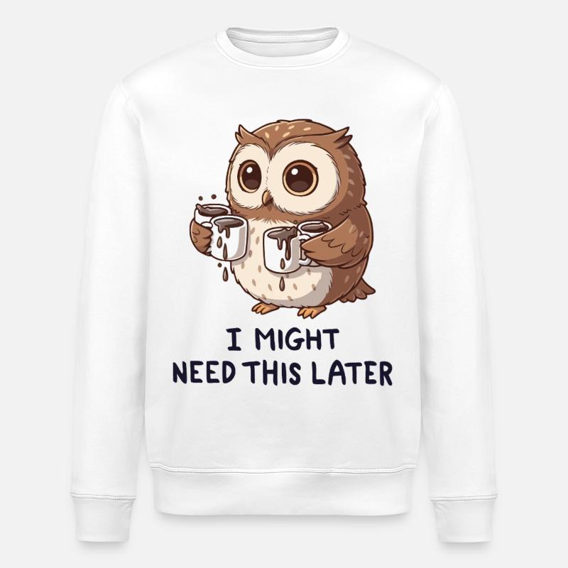 Ich brauche Kaffee später - Lustige Eule - Stanley/Stella Unisex Bio-Sweatshirt ROLLER - Weiß