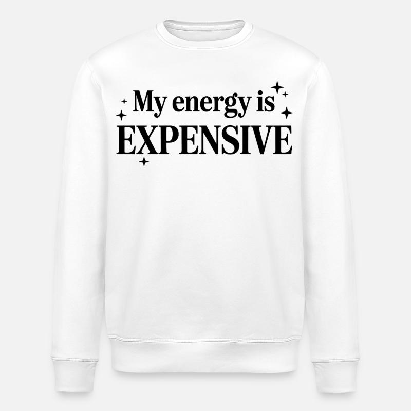 Mon énergie est chère - Sweat bio ROLLER Stanley/Stella Unisexe - blanc