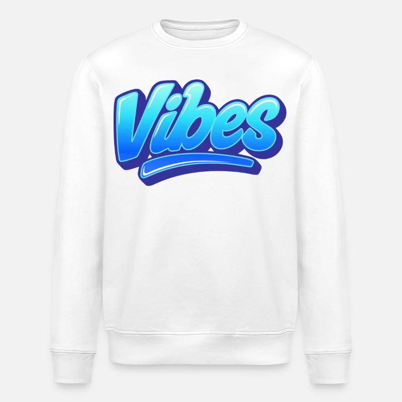 Lettrage Vibes bleu - Sweat bio ROLLER Stanley/Stella Unisexe - blanc
