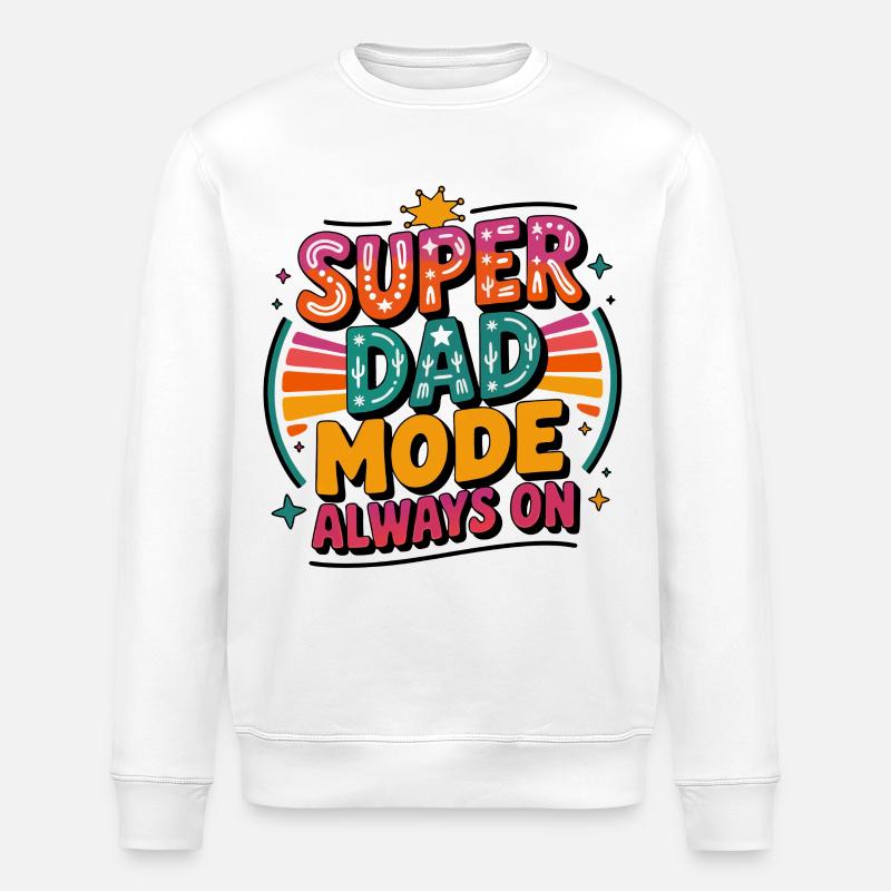 Mode Super Dad toujours activé - Sweat bio ROLLER Stanley/Stella Unisexe - blanc