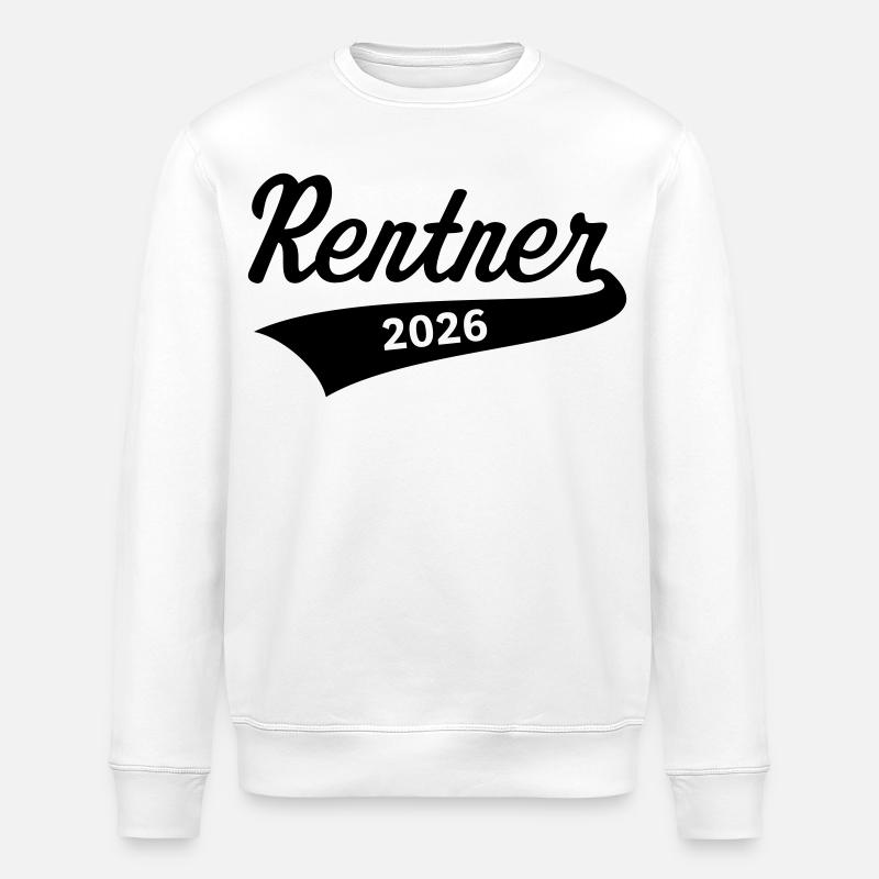 Rentner 2026 (Rente / Ruhestand / Black) - Stanley/Stella Unisex Bio-Sweatshirt ROLLER - Weiß
